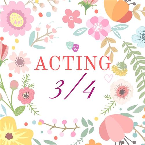 Acting 3 4